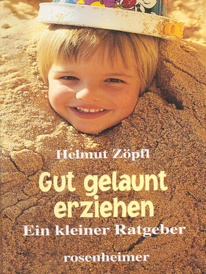 cover image of Gut gelaunt erziehen